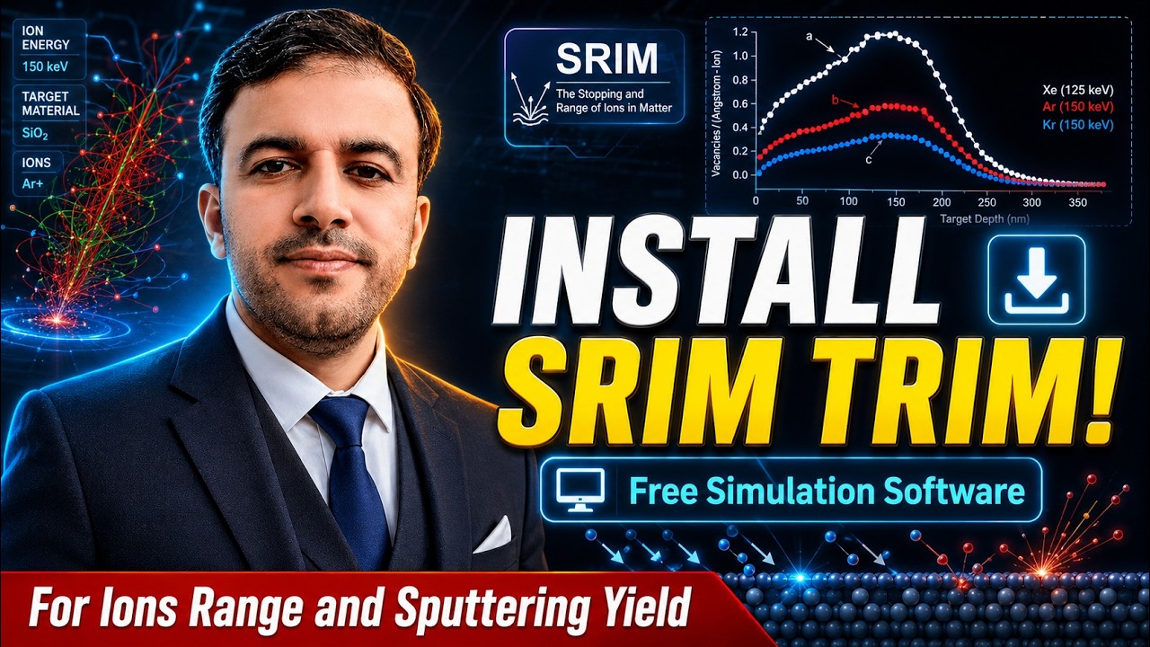 How to Install and Use SRIM TRIM Simulation Software | Step-by-Step Tutorial for Beginners