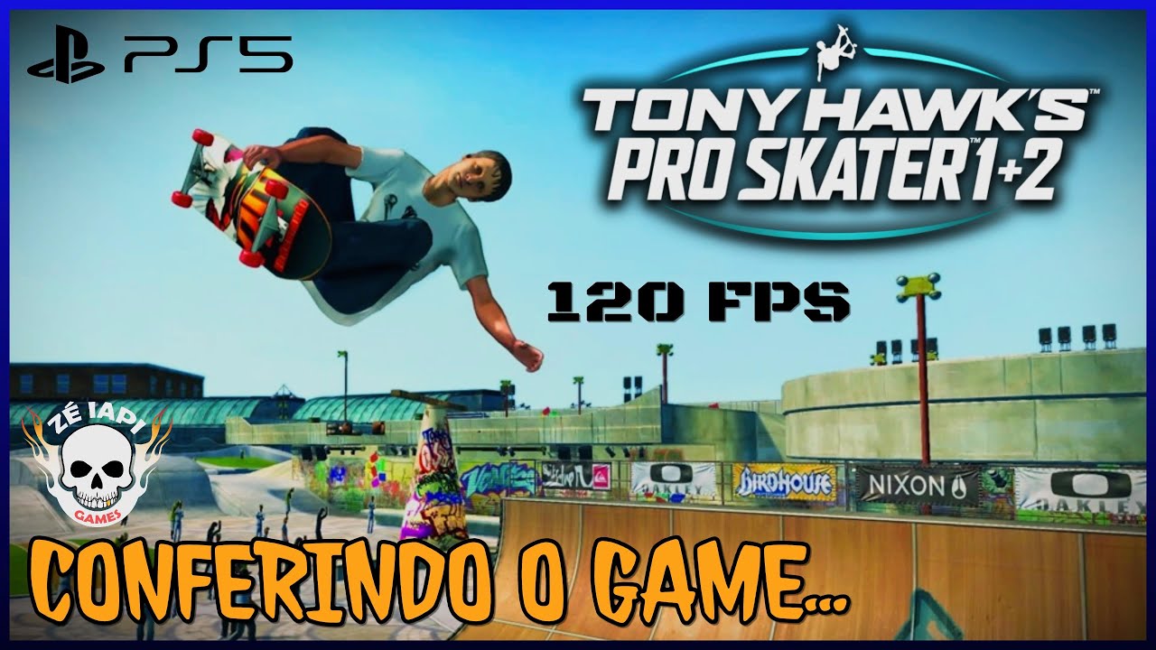 TONY HAWK'S PRO SKATER 1 + 2 | 120 FPS - TODAS AS PISTAS / Versão de PS5 em Português PTBR
