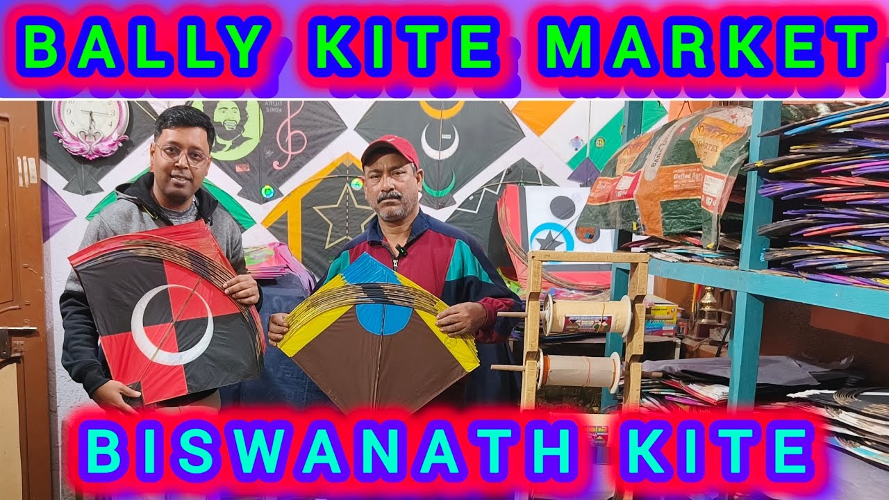 Bally Kite Market ll Biswanath Kite Mob- 9239383359 ll Makar Sankranti Update