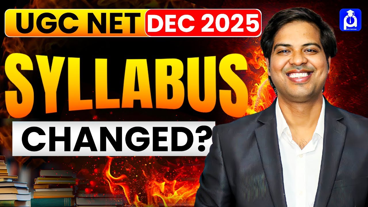 UGC NET SYLLABUS 2025 | UGC NET NEW UPDATE DEC 2025