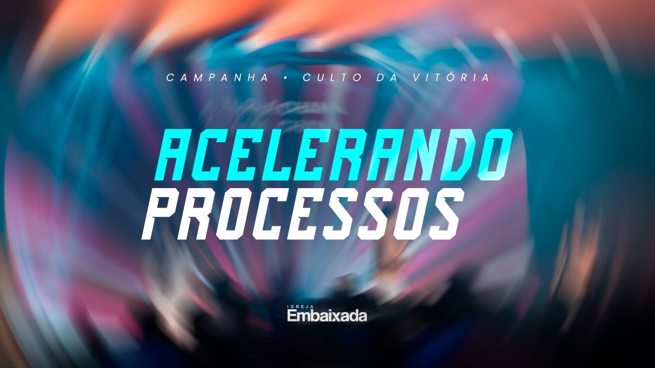 Acelerando os Processos - 12/03/2026