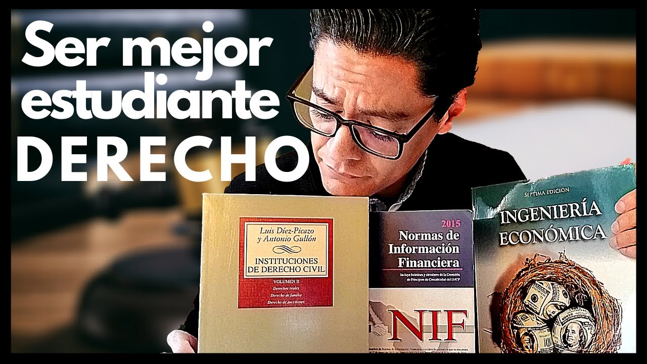 CONSEJOS PARA SER MEJOR ESTUDIANTE DE DERECHO