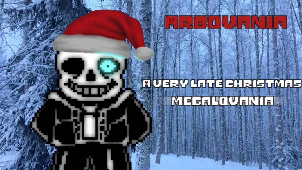 [My take] Arbovania - A Very Late Christmas Megalovania [Dräky]