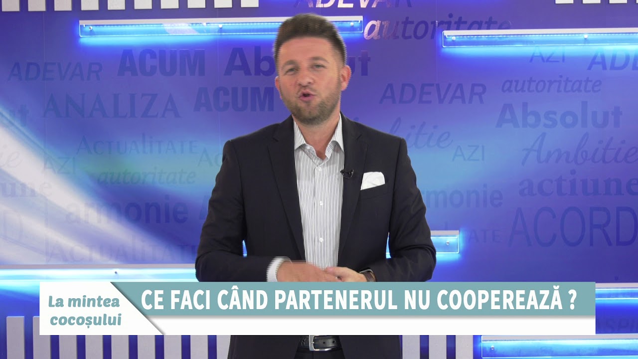 24. CE FACI CÂND PARTENERUL NU COOPEREAZĂ ? -  CU FLORIN AMARIEI