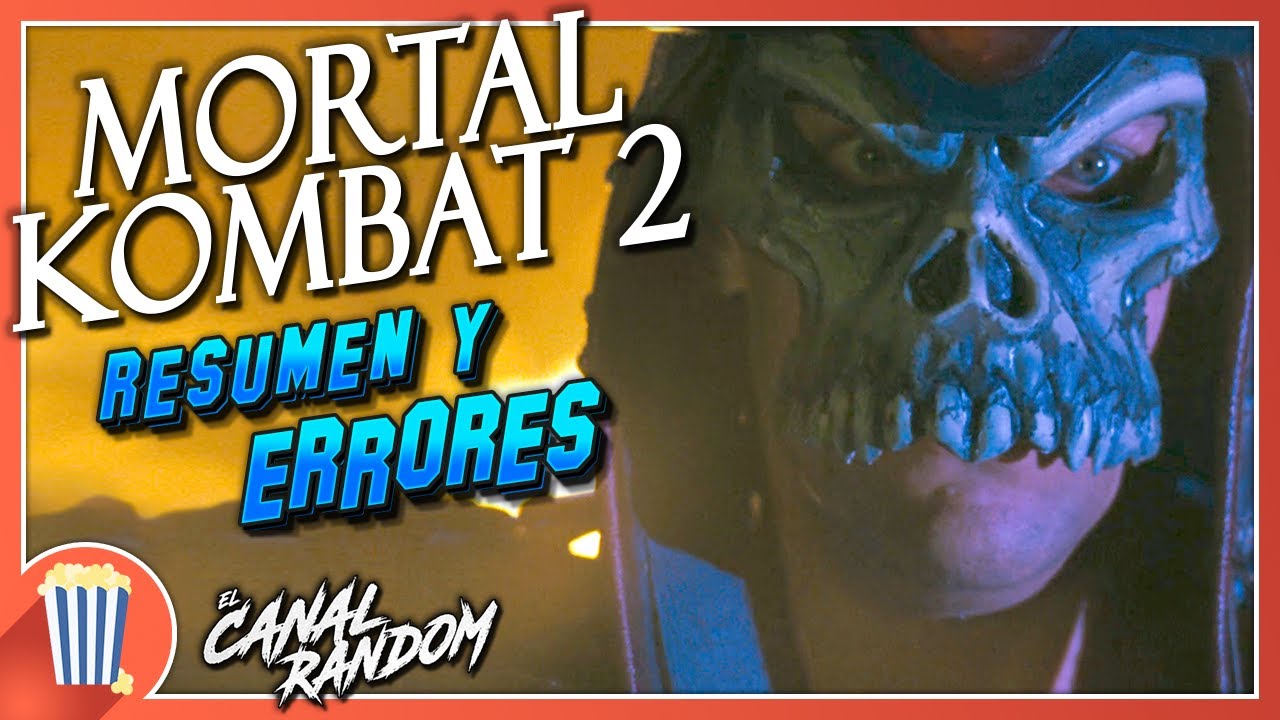 MORTAL KOMBAT 2 Aniquilación - RESUMEN y ERRORES de Películas