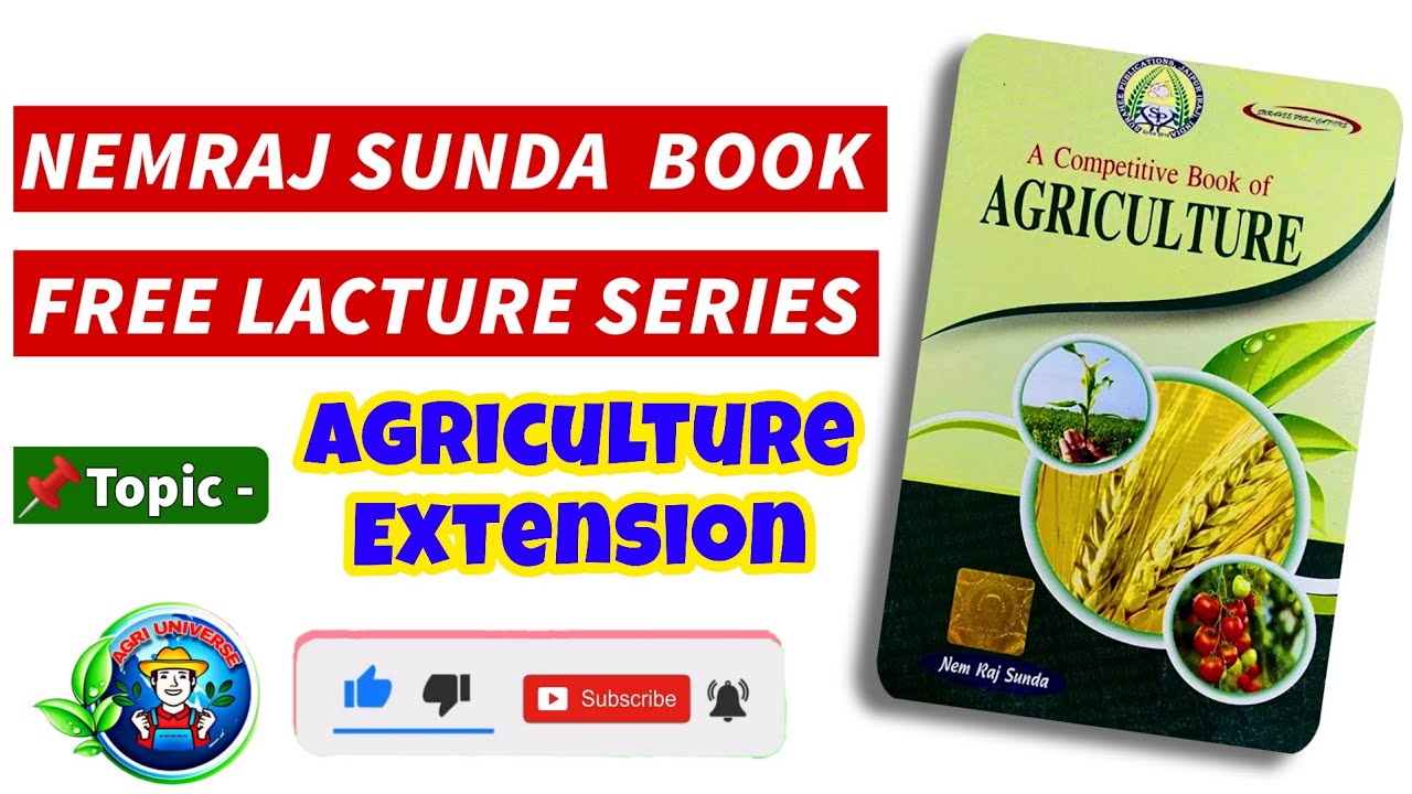 NEM RAJ SUNDA BOOK LECTURE - 47 | AGRI. EXTENSION | NEM RAJ SUNDA BOOK REVISION