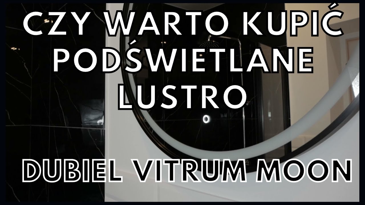 Czy warto Lustro łazienkowe Dubiel Vitrum Moon - Okrągłe lustro z Oświetleniem