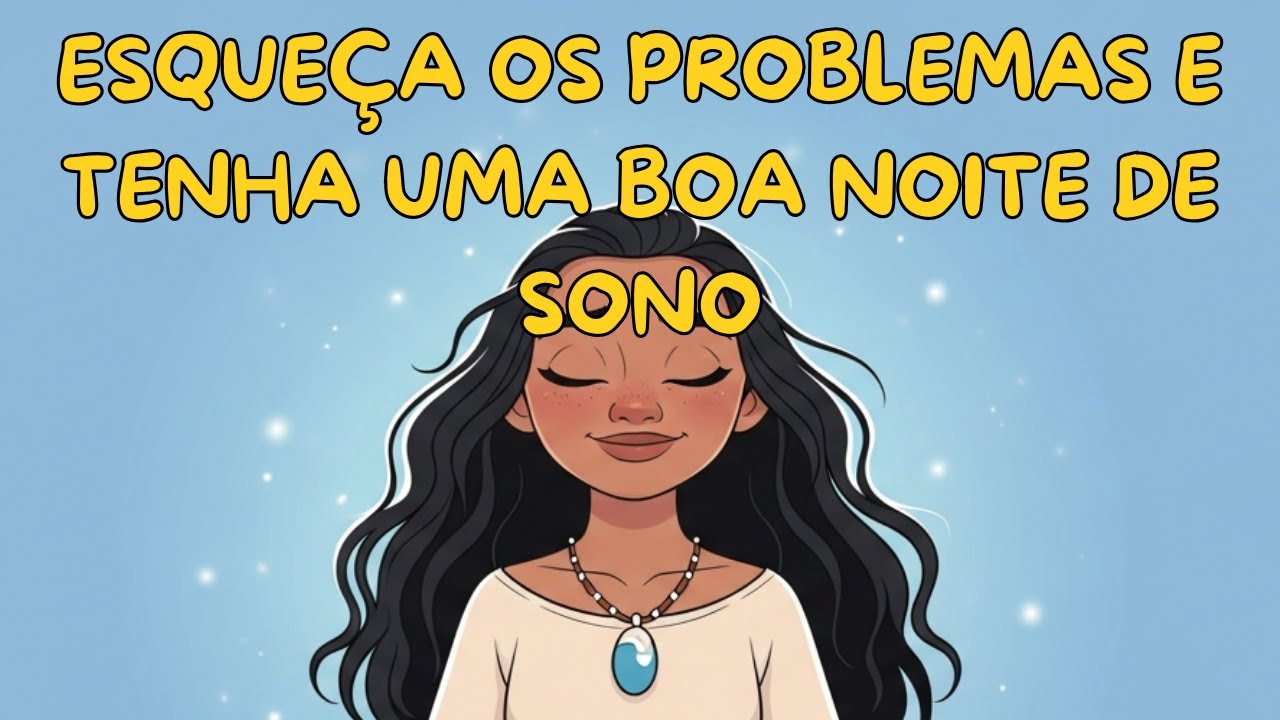 DORMIR PROFUNDO: MEDITAÇÃO CONDUZIDA PARA UMA NOITE EM PAZ E SEM INTERRUPÇÕES