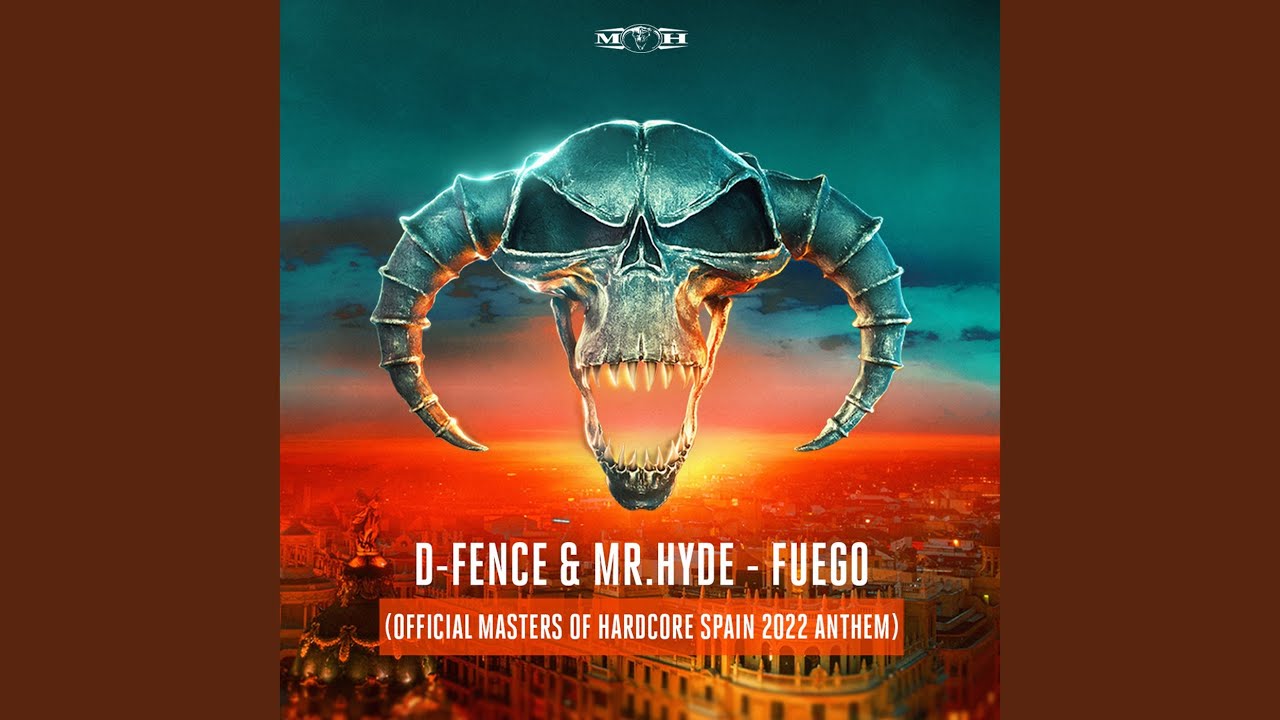 Fuego (Official Masters of Hardcore Spain 2022 Anthem)