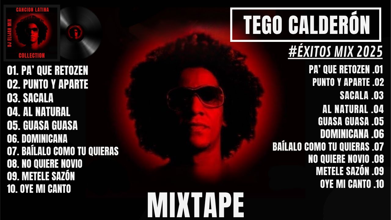 Tego Calderón Éxitos Mix 2025 | BEST OF TEGO CALDERÓN OLD SCHOOL REGGAETÓN