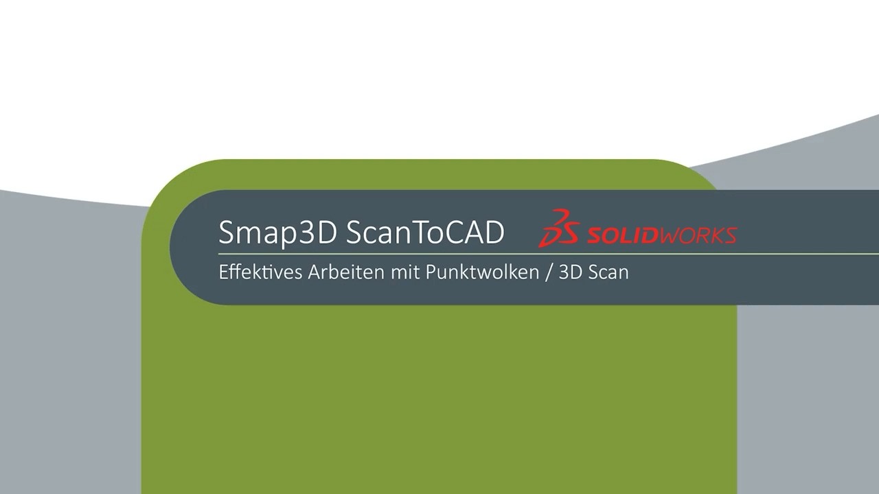 Smap3D ScanToCAD für SOLIDWORKS
