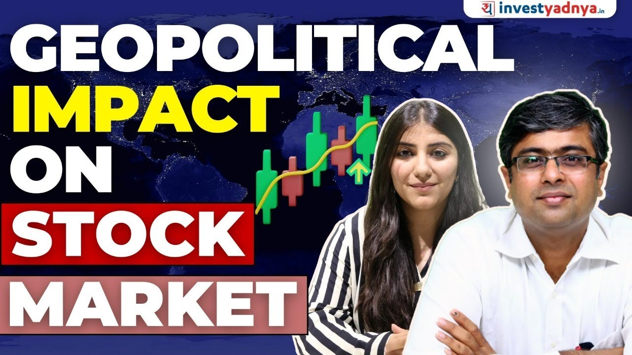 Geopolitical Impact On Stock Market explained