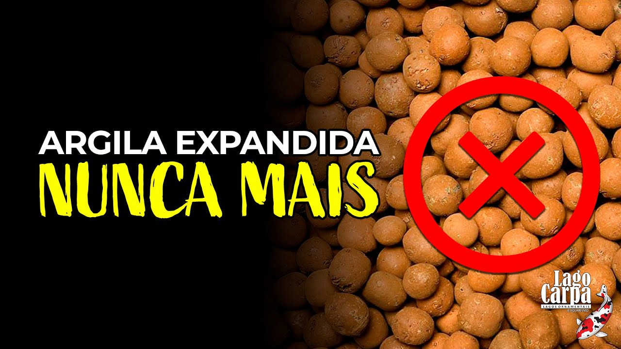 Porque n&atilde;o usar argila expandida no seu lago?