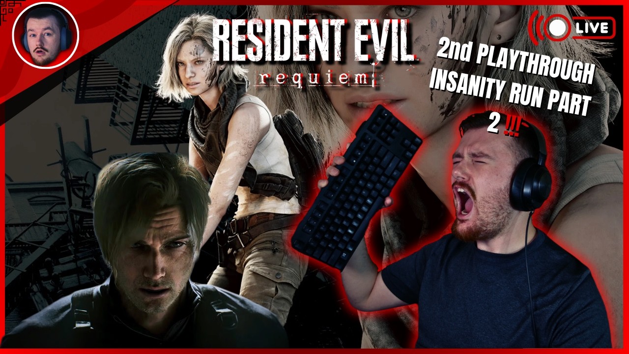 🔴 LIVE - RE9 2nd PLAYTHROUGH INSANITY PART 2.5!!! 👀