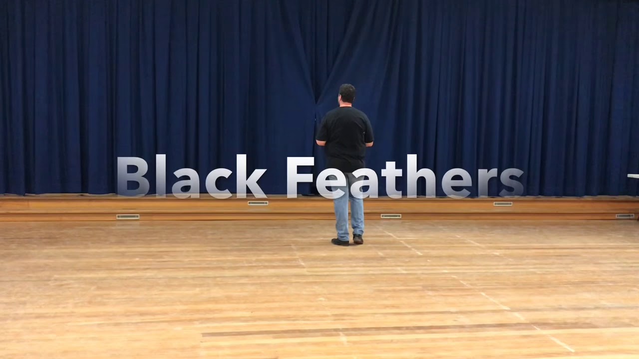 Line Dance “ Black Feathers “