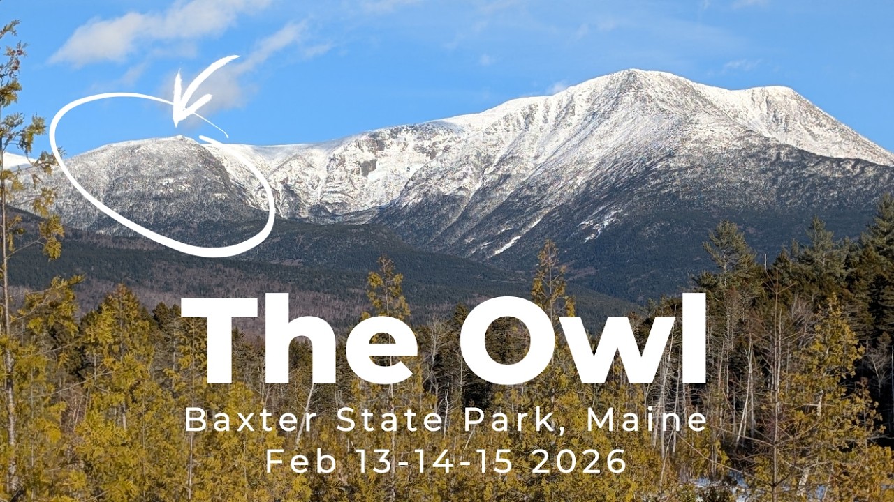 Daicey Pond to The Owl   Baxter State Park   Winter