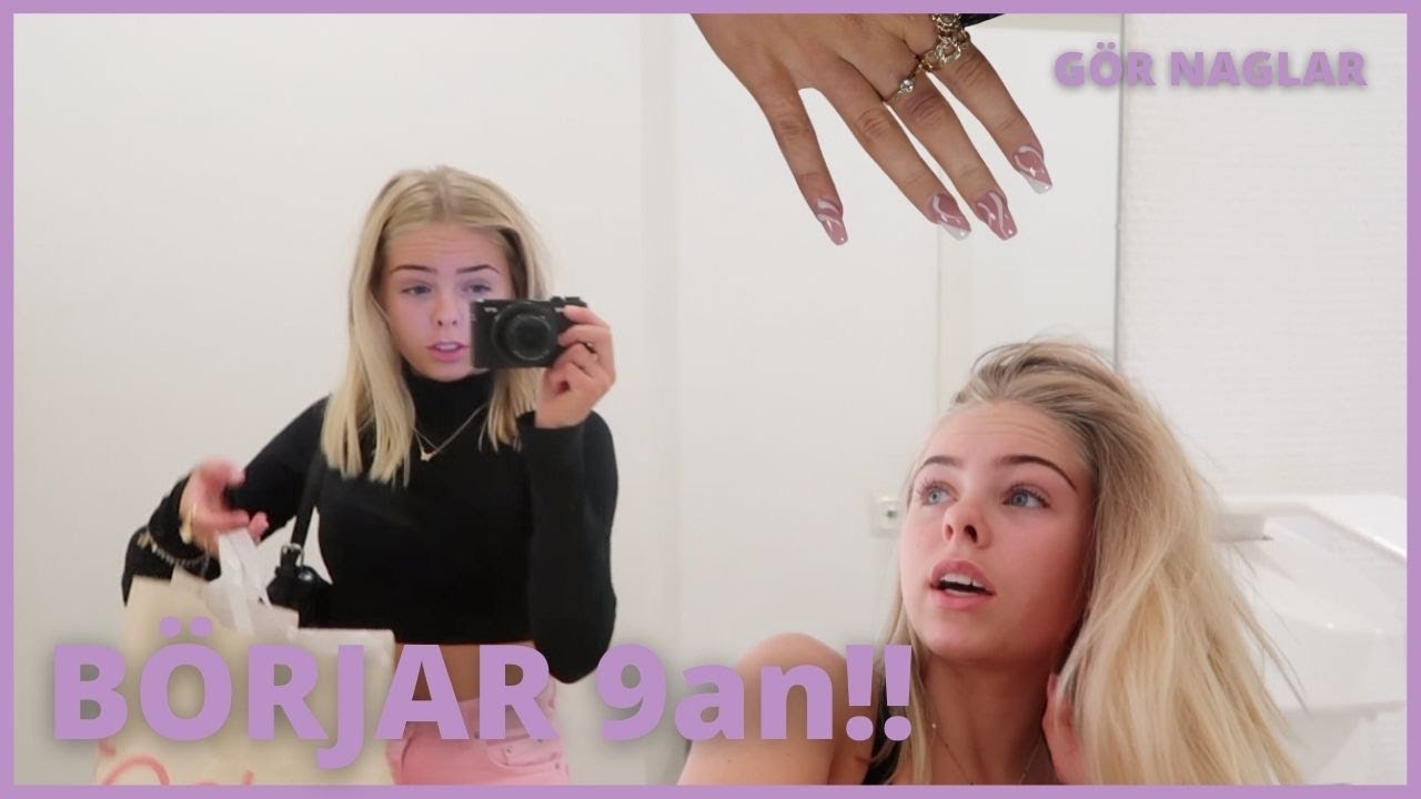 VLOGG - 2 f&ouml;rsta dagarna i 9an, g&ouml;r naglar, skolvlogg