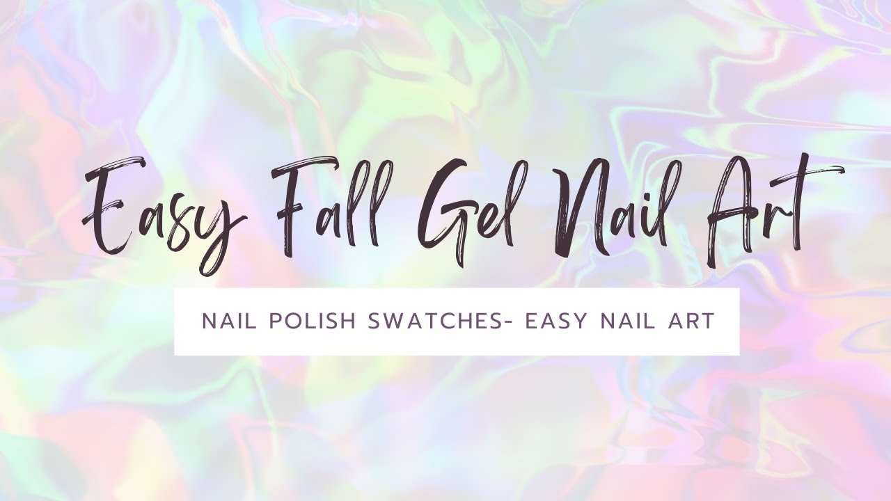 Easy Fall Gel Nail Art
