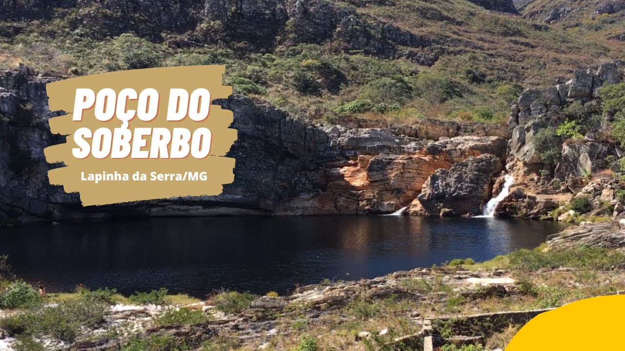 Poço do Soberbo - Lapinha da Serra /MG