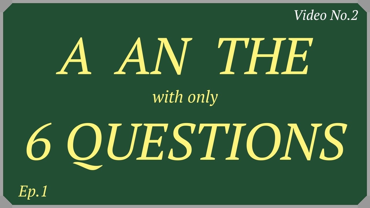 The right article with 6 questions. Ep.1. | Video No.2