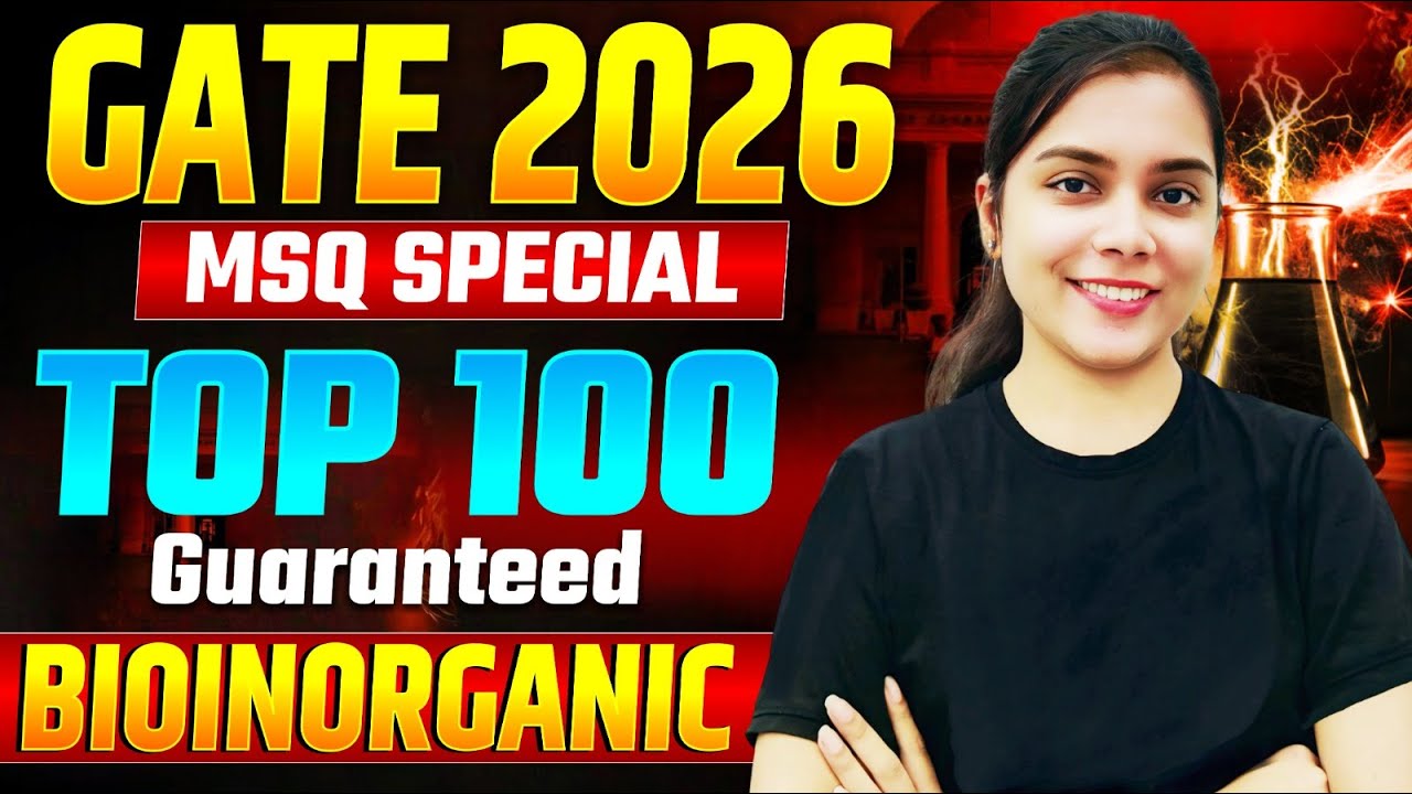 Bioinorganic - MSQ Special | IIT GATE26 IIT JAM26