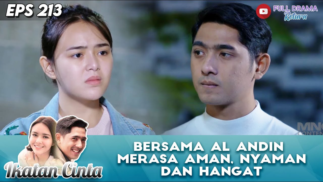 BERSAMA AL ANDIN MERASA AMAN, NYAMAN DAN HANGAT - IKATAN CINTA