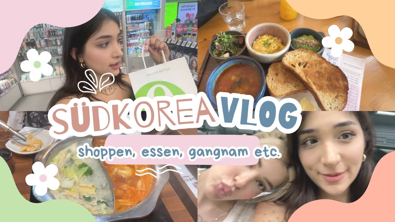 SÜDKOREA VLOG, HOTPOT ESSEN GEHEN, SHOPPEN IN GANGNAM, EXPLOREN!🇰🇷💗