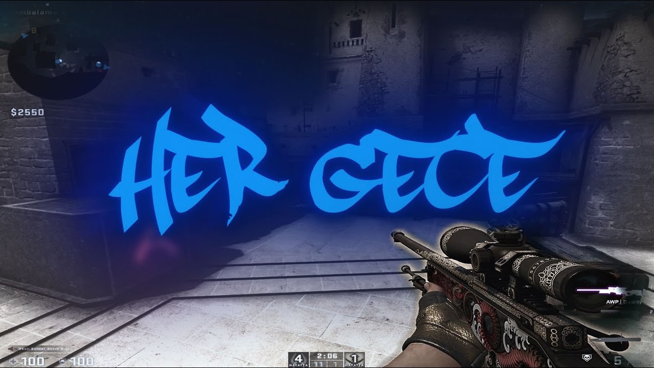 Her Gece (Csgo fragmovie)
