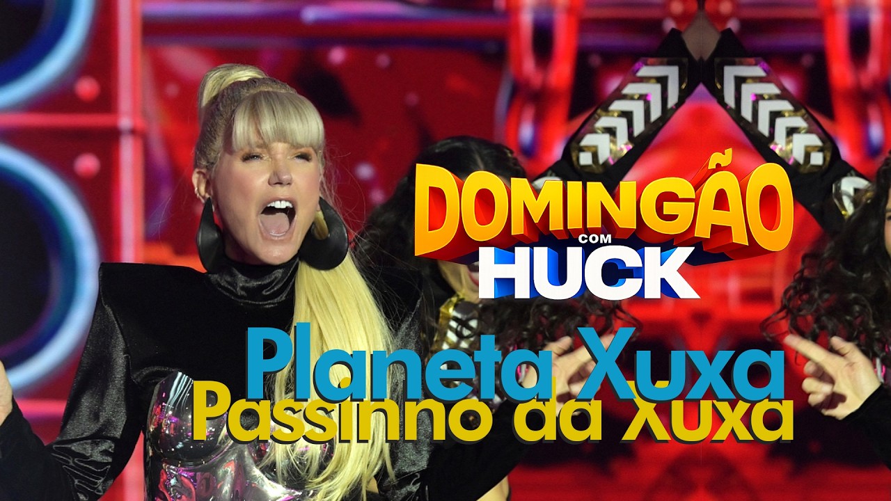 Xuxa - Planeta Xuxa/Passinho da Xuxa (Remix) (ft. DENNIS DJ) | Doming&atilde;o com Huck