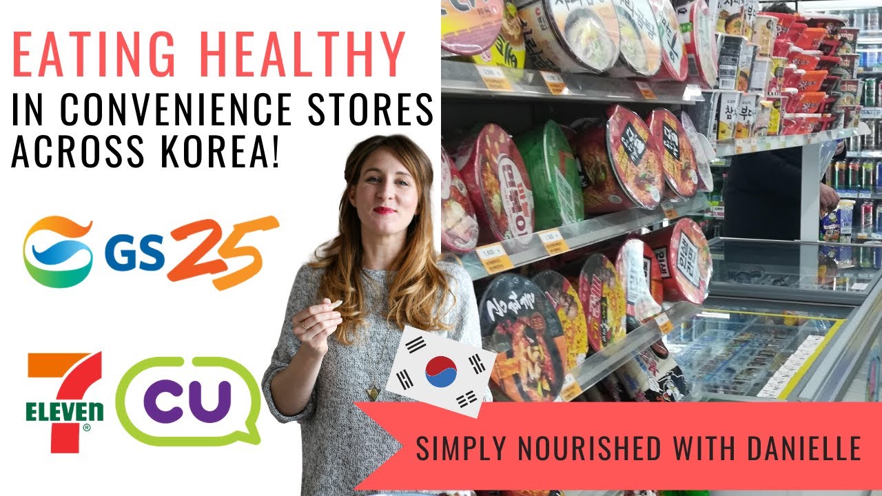 Healthy Convenience Store Eats in Korea!