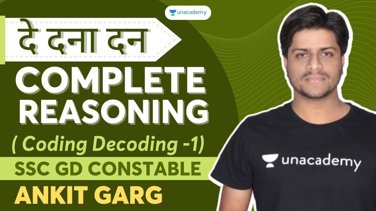 दे दना दन  Complete Reasoning - Coding Decoding -1 |  MTS | SSC Exams | Ankit Garg