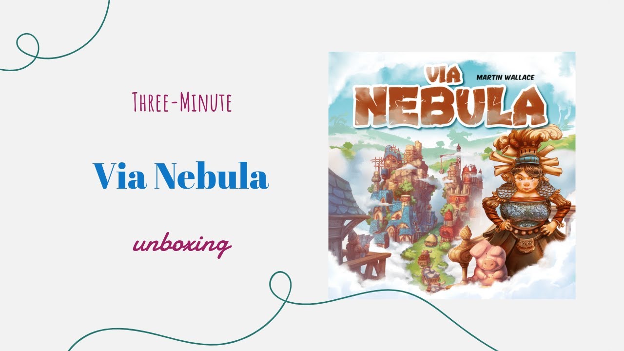 Via Nebula - 3-Minute Unboxing