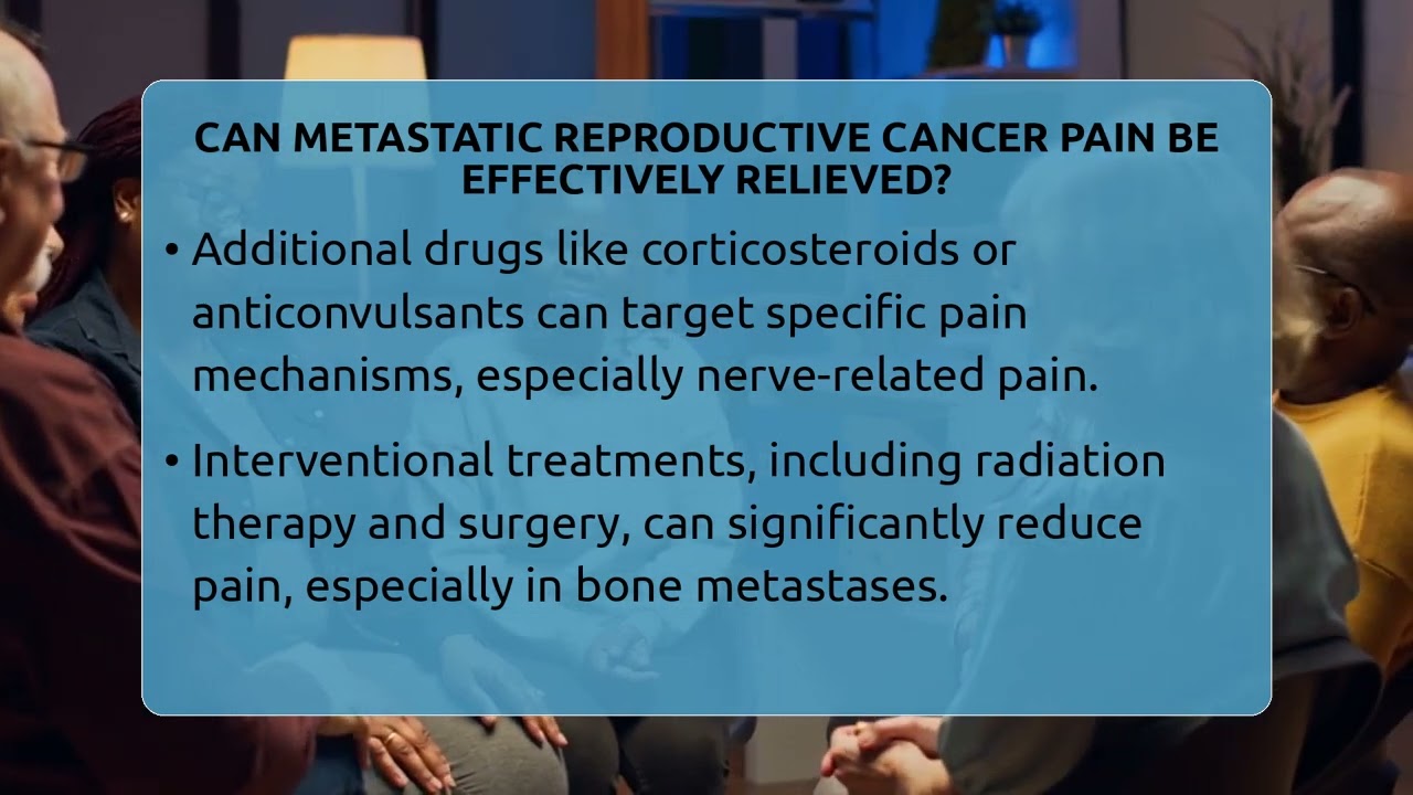 Can Metastatic Reproductive Cancer Pain Be Effectively Relieved? - Reproductive Cancer Relief Guide