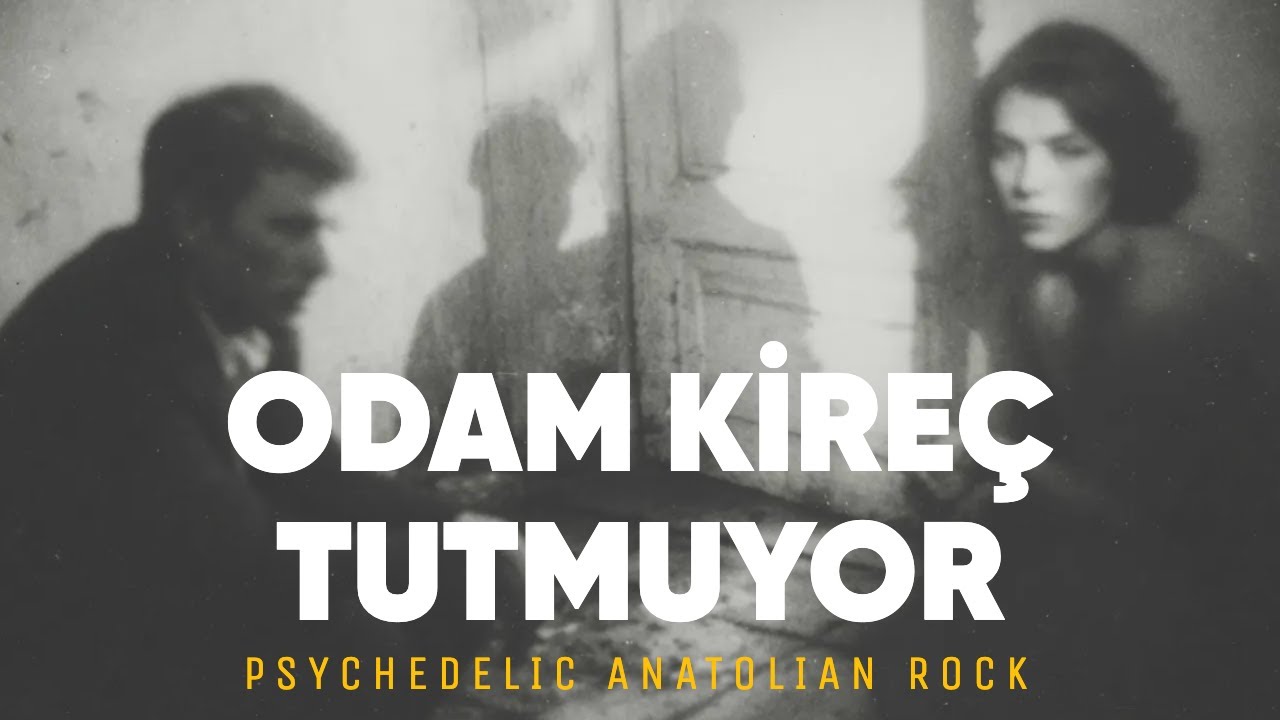 Odam Kireç Tutmuyor | Psychedelic Anatolian Rock Cover