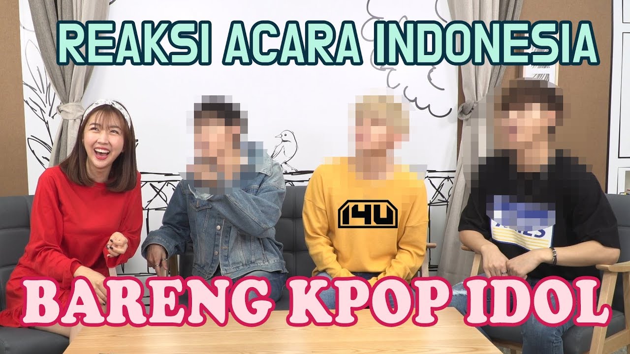 REAKSI KPOP IDOL NONTON ACARA MUSIK INDONESIA