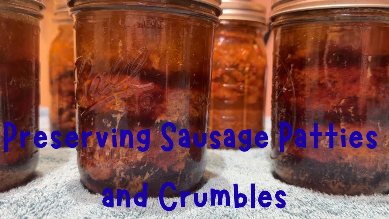 Preserving Sausage Patties and Crumbles
