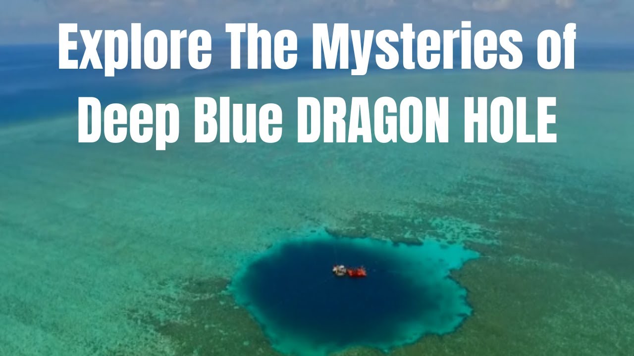 Explore the Mysteries of DRAGON HOLE!