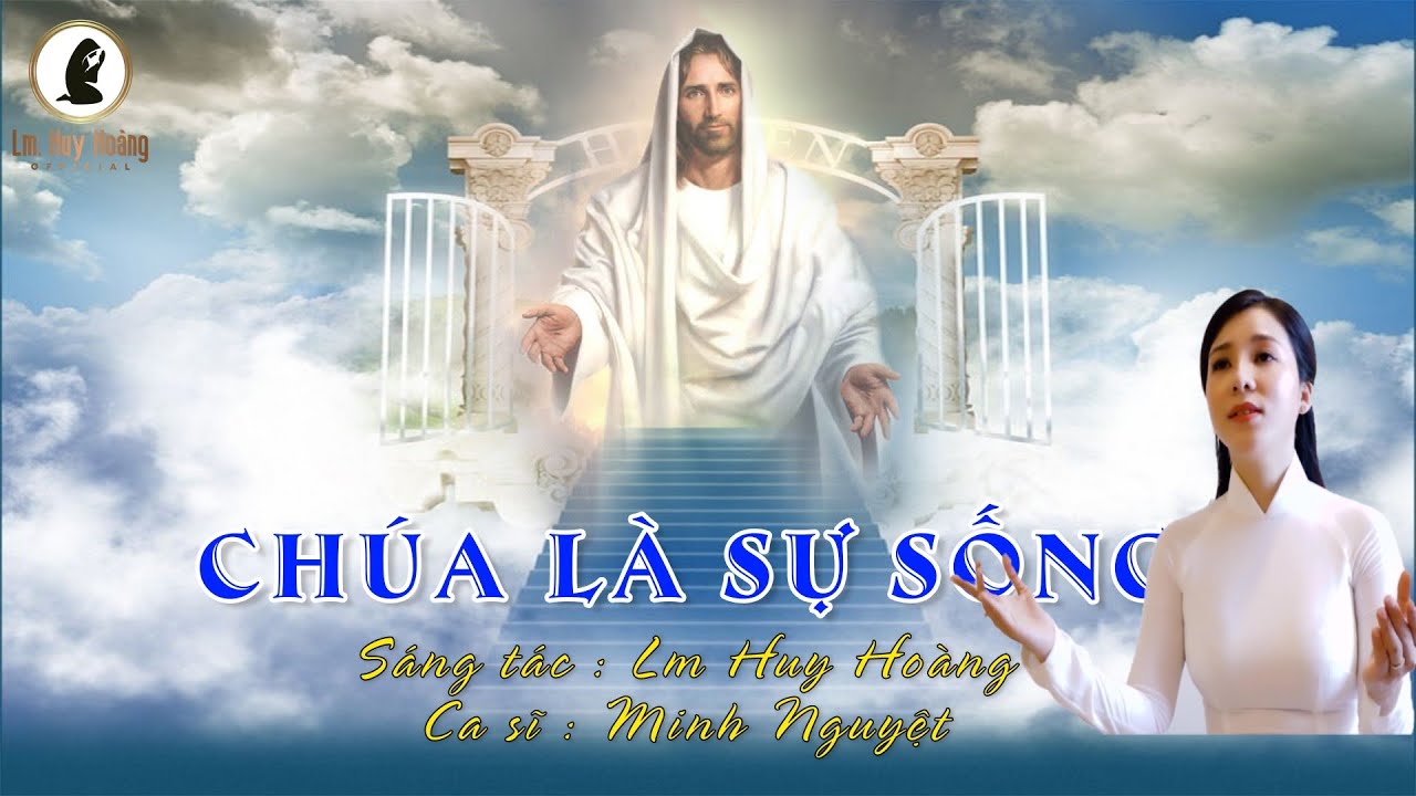 Ca Hiệp Lễ Chúa Nhật 5 Mùa Chay A: CHÚA LÀ SỰ SỐNG (Lm Huy Hoàng) - Minh Nguyệt #imprimatur Hymn