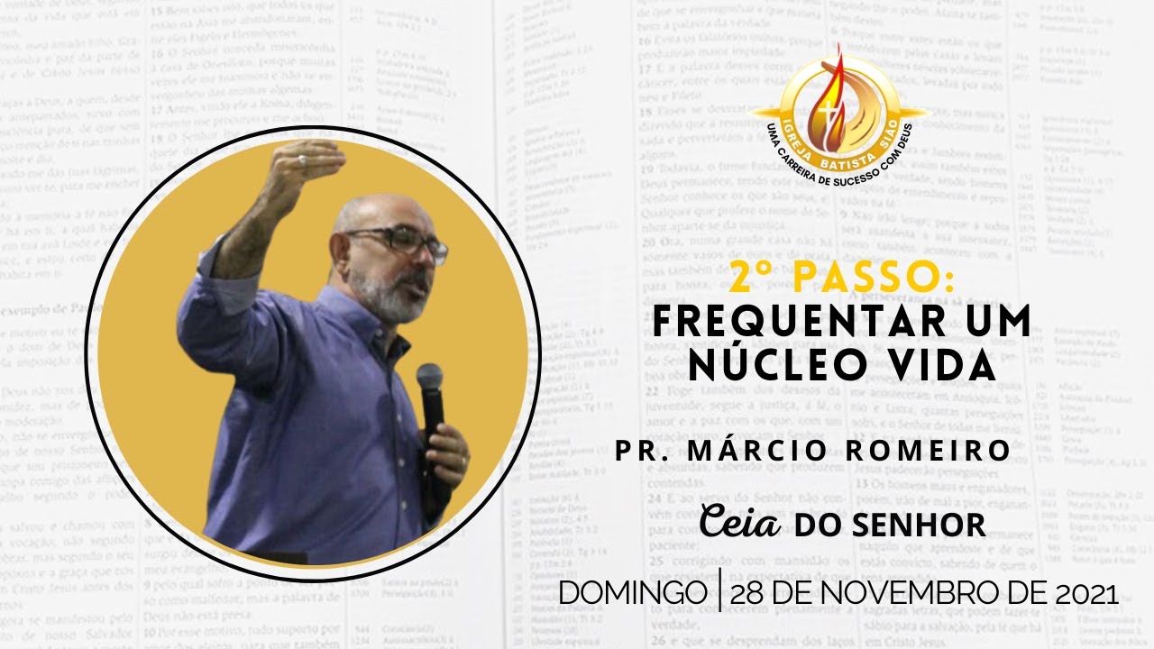 2° PASSO: FREQUENTAR UM NÚCLEO VIDA