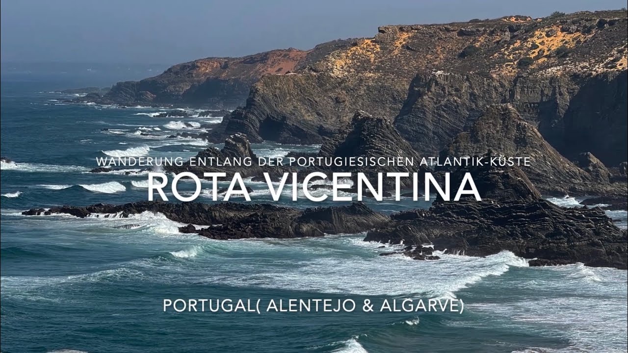 Rota Vicentina - Fernwanderweg entlang der portugiesischen Atlantik-Küste