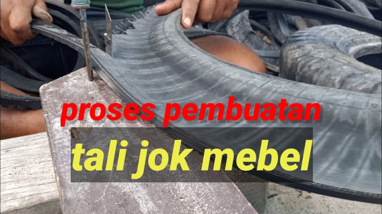 Proses pembuatan tali jok dari ban bekas