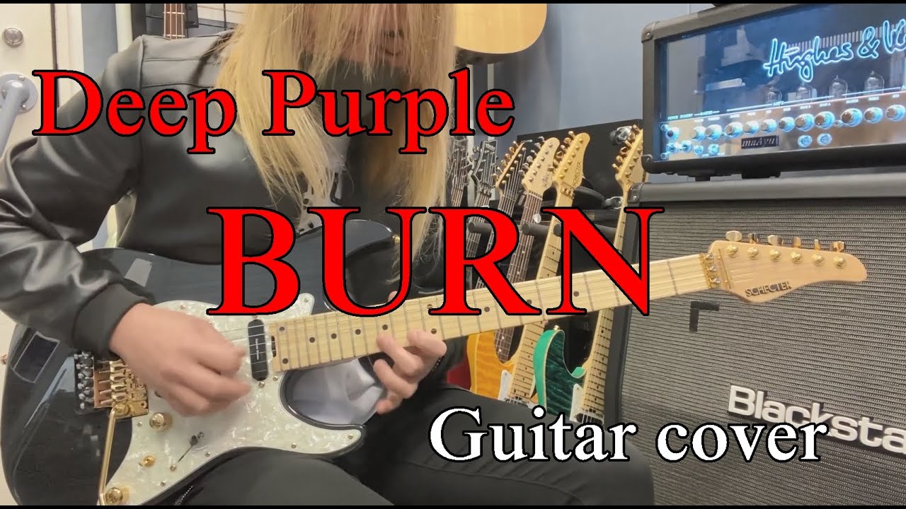 Burn - Deep Purple 【Guitar cover】