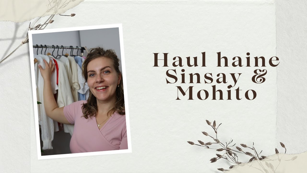 Haul Sinsay & Mohito