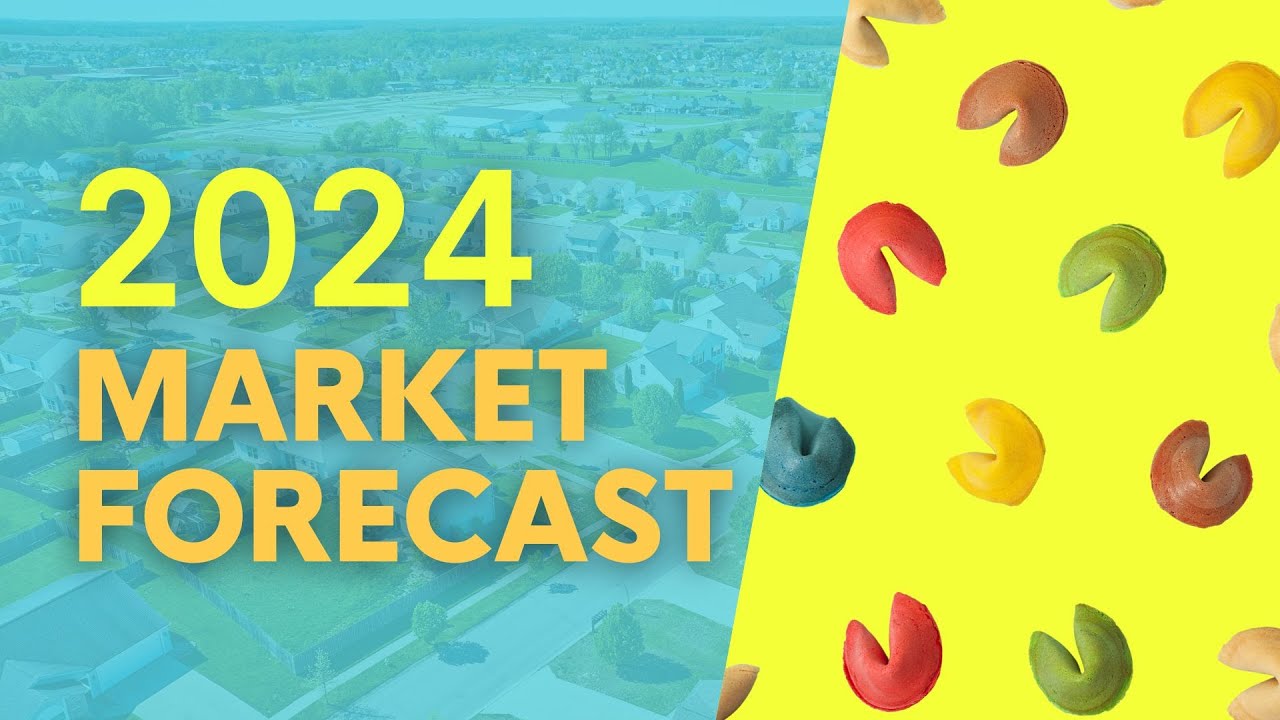 2024 Housing Market Predictions!