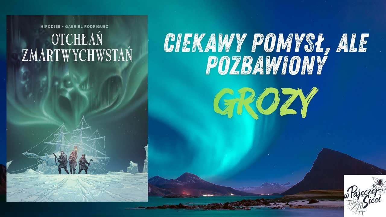 Ładne, klimatyczne, ale nie straszy | Otchłań zmartwychwstań