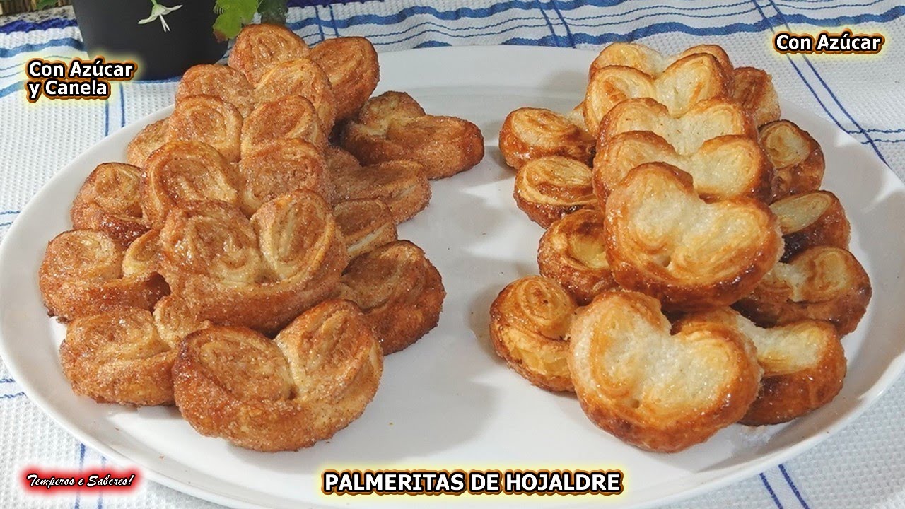 PALMERITAS DE HOJALDRE CON AZÚCAR Y CON AZÚCAR Y CANELA 2 Sabores deliciosas y fáciles