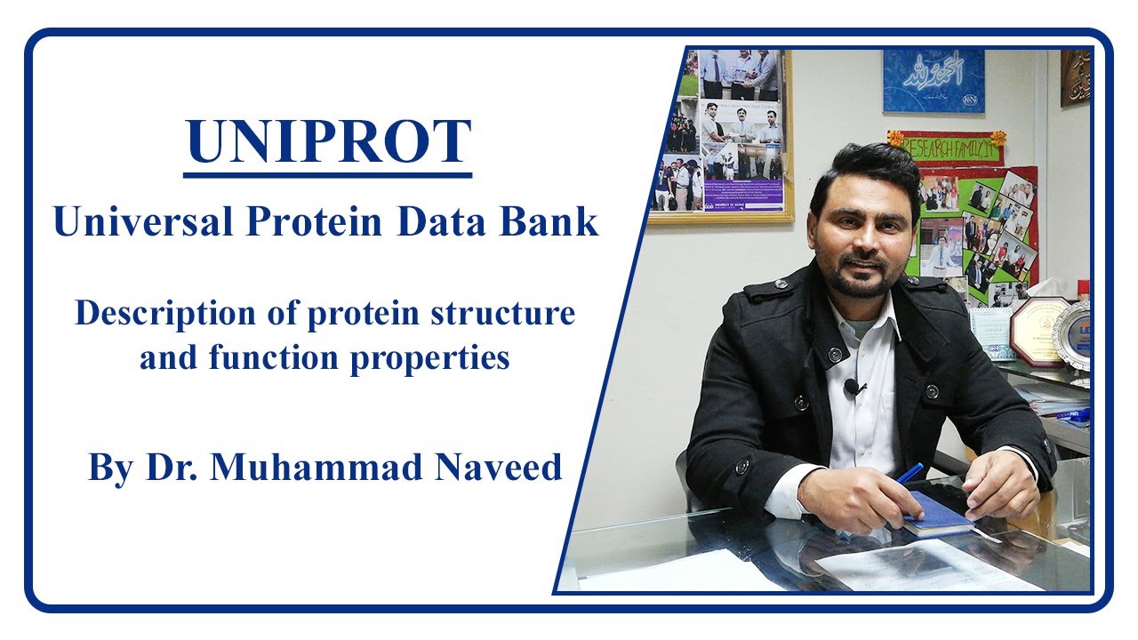 UniProt | Universal Protein Data Bank | Lecture 8 by Dr. Muhammad Naveed