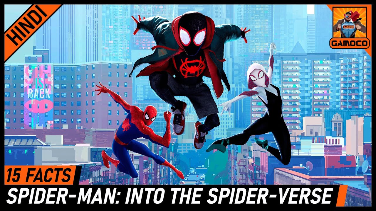 15 Awesome Spider-Man: Into The Spider-Verse Facts [Explained In Hindi] || Gamoco हिन्दी