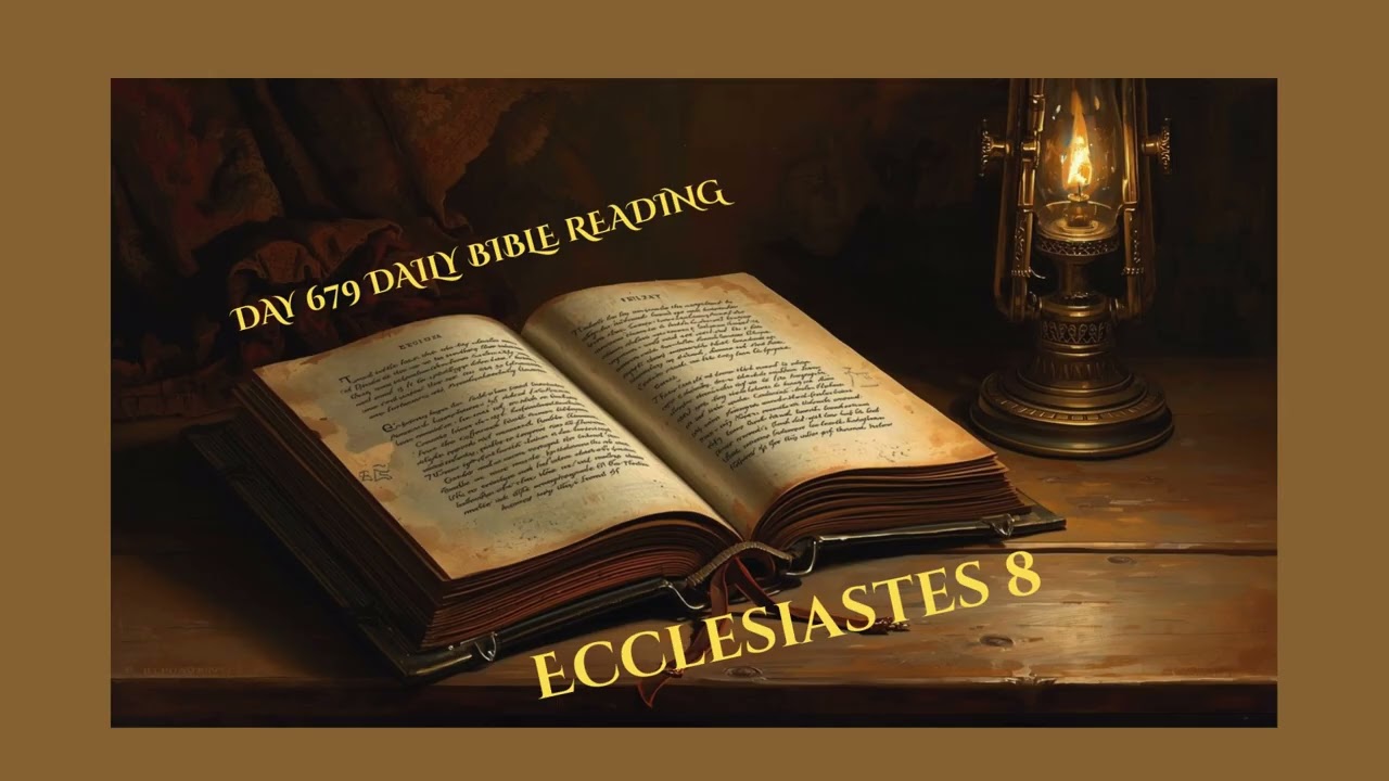 Ecclesiastes 8 Daily Nourishment & Wisdom for the Soul Bible Reading Prayer Warrior for Life