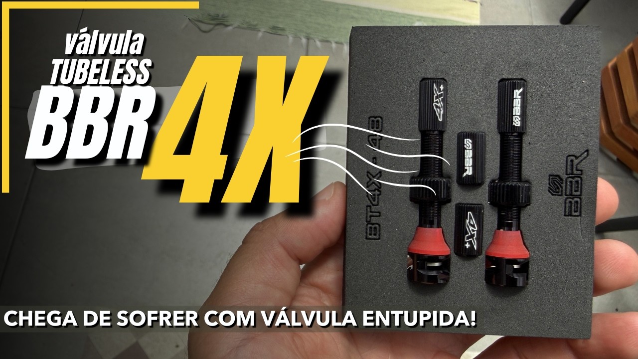 Válvula tubeless 4X da BBR, vale a pena?